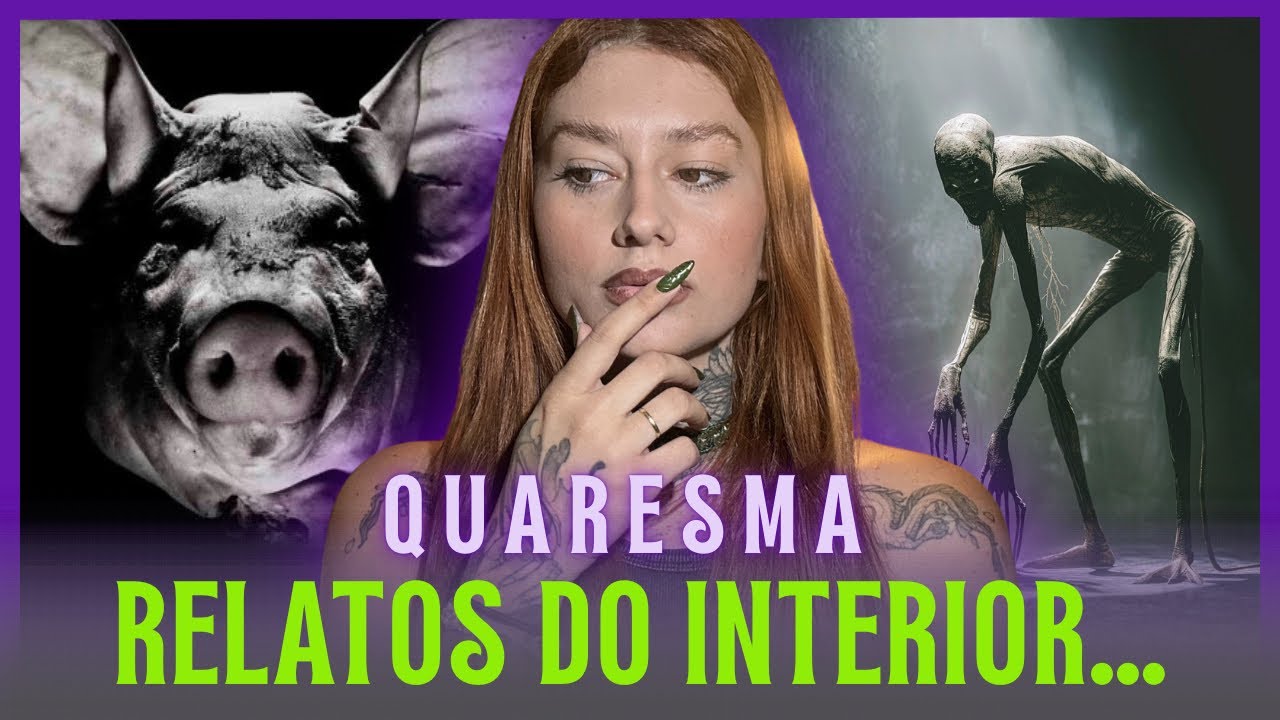RELATOS SOBRENATURAIS QUE ACONTECERAM NA QUARESMA! 