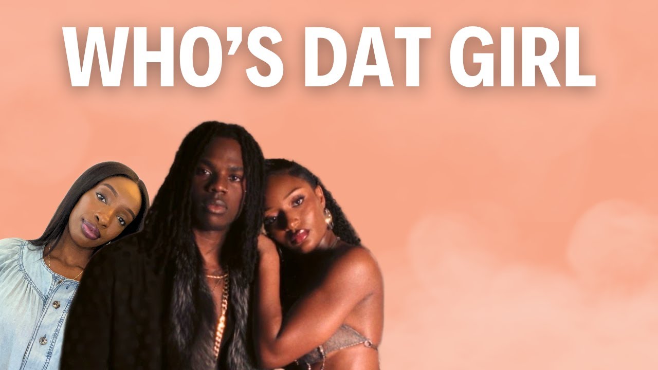 Ayra Starr & Rema - Who's Dat Girl (текст и смысл)