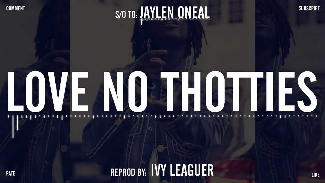 Chief Keef - Love No Thotties (instrumental remake)