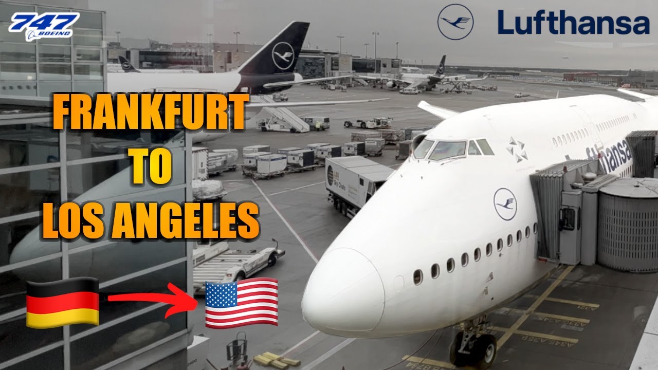 LUFTHANSA Frankfurt to Los Angeles FLIGHT REPORT (# 102)