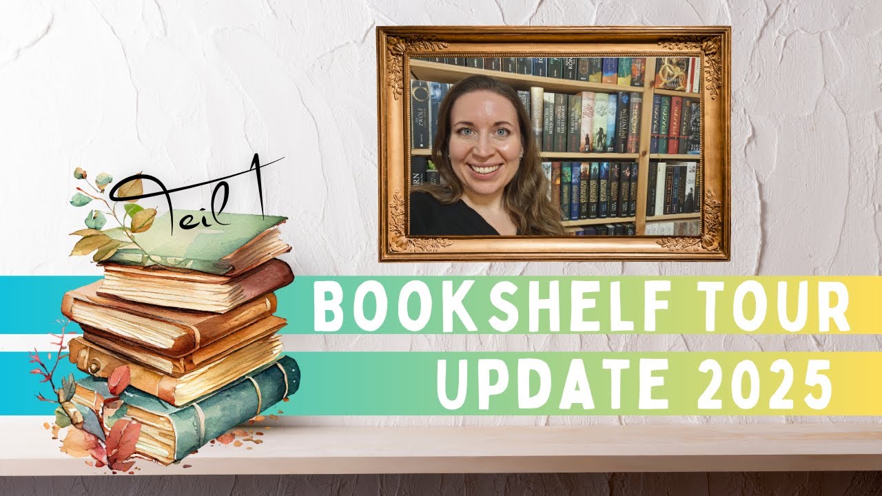 Bücherregal-/Bookshelf Tour | Update 2025 | Teil 1 | dragon_stories