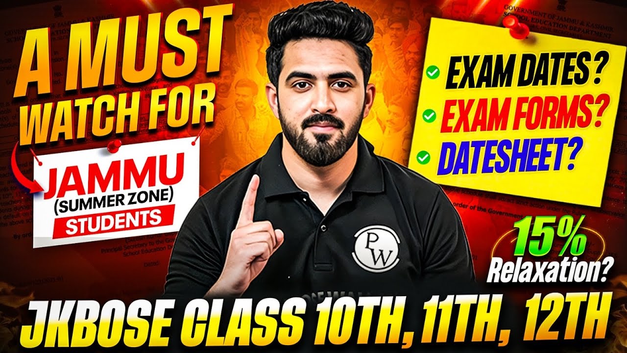 JKBOSE Class 10th, 11th, 12th Exam Dates, Datesheet, 15% Relaxation?😱 | JKBOSE Wallah