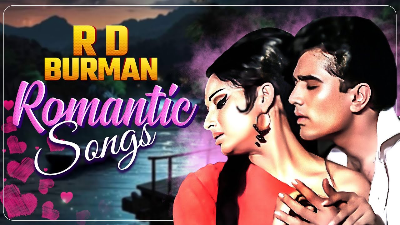 Timeless Love Songs of RD Burman 💘 Evergreen Romantic Songs Playlist 💖 Lata, Kishore