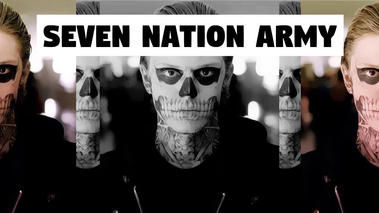 Seven Nation Army  (Tate, Klaus, Kai, Ramsay & Void Stiles)