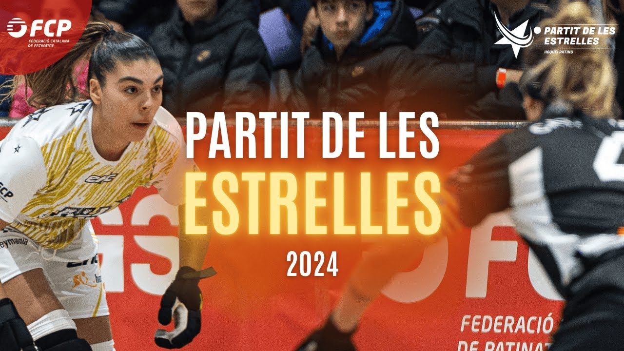 🏑🌟 PARTIT DE LES ESTRELLES 2024 | Palau-solità i Plegamans