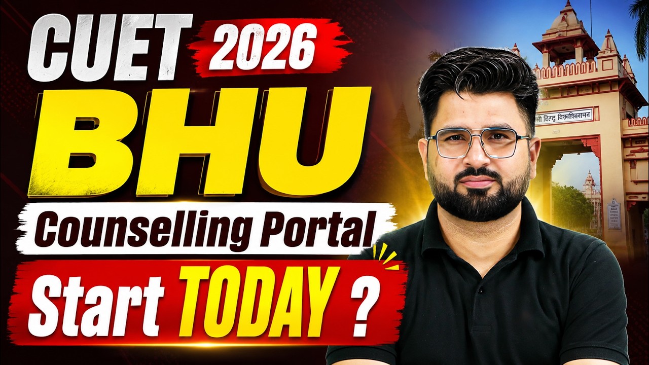 🔥 BHU Counselling Portal 2026 Started? | Complete Registration Process | CUET 2026