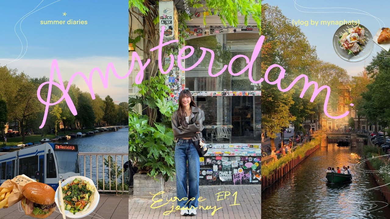 🇪🇺 Europe journey EP.1| กิน เที่ยว 24 ชั่วโมงใน Amsterdam, Netherlands 🇳🇱