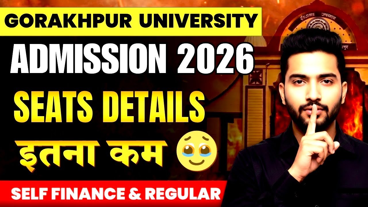 🔥 DDU Gorakhpur University SEATS DETAILS 2026 Revealed! 🚀 Your Complete Admission Guide!