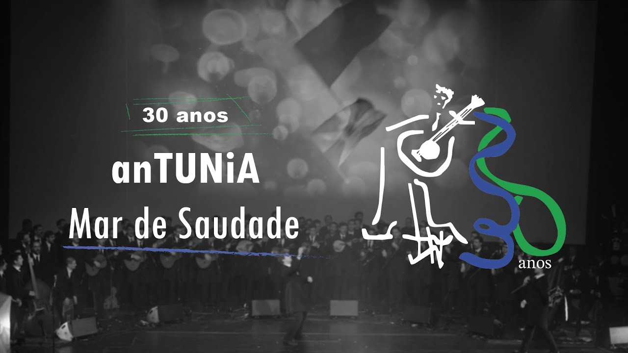 Mar de Saudade | 30º Aniversário anTUNiA
