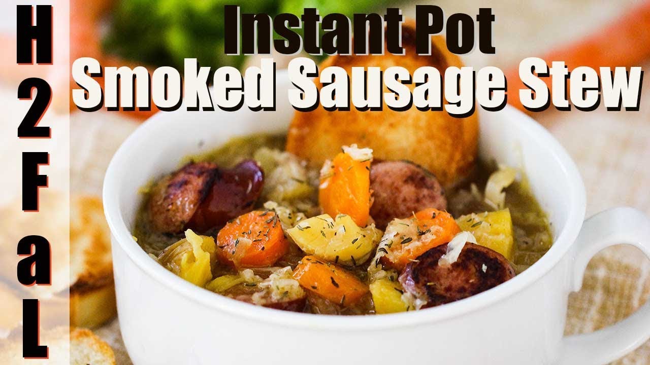 Instant Pot | SMOKED SAUSAGE STEW | How To Feed a Loon