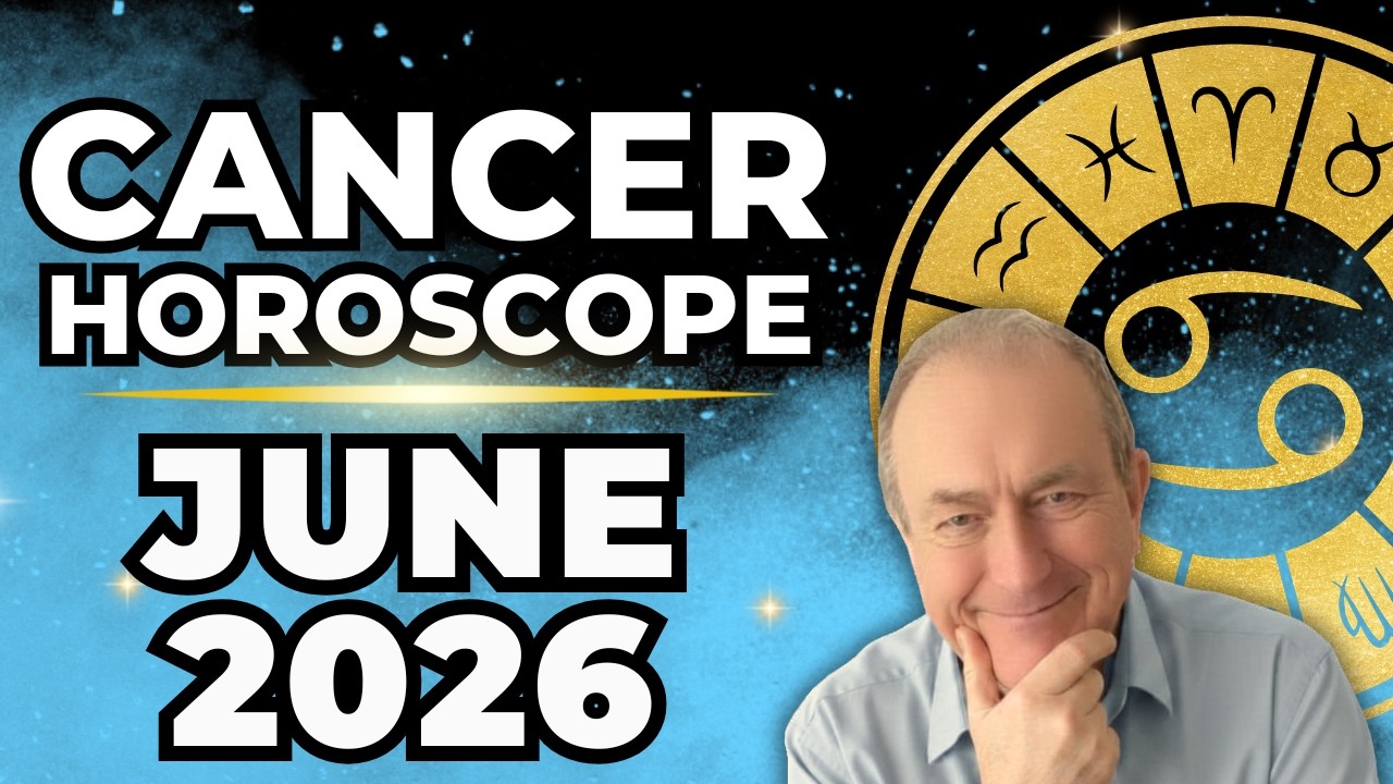 Cancer Horoscope June 2026 | A Brand New Beginning!