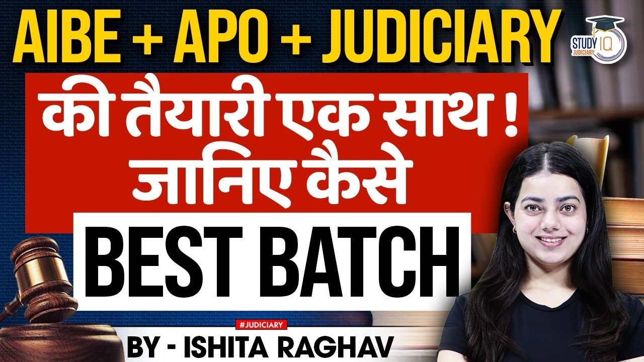 APO + AIBE 21 + JUDICIARY EXAMS की तयारी एक साथ | जानिये कैसे | BY- ISHITA MA’AM