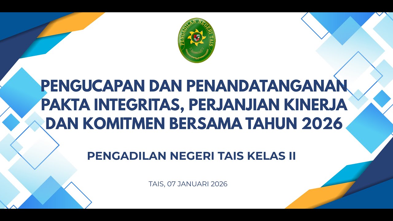 PENANDATANGANAN PAKTA INTEGRITAS PAKTA INTEGRITAS, PERJANJIAN KINERJA DAN KOMITMEN BERSAMA