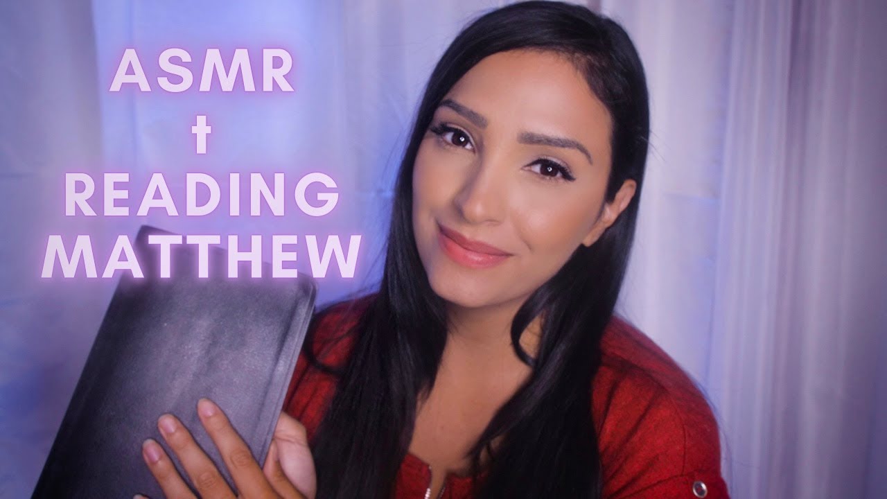 ASMR Reading the Bible ✝️ The Gospel of Matthew ✝️ ASMR For Sleep