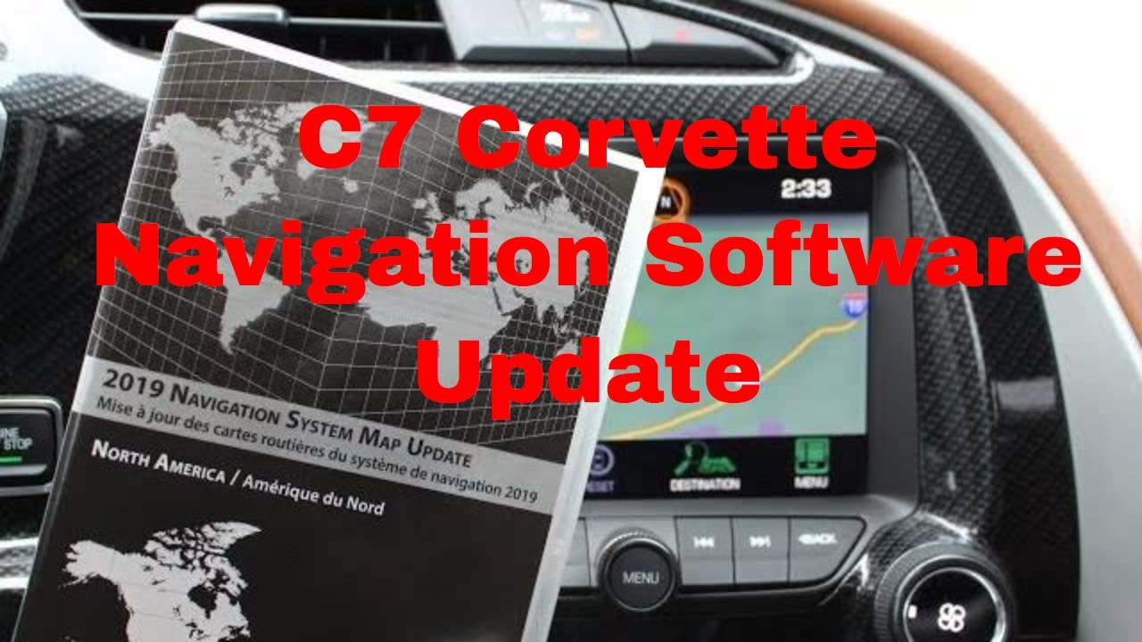 C7 Corvette Navigation Software Update 