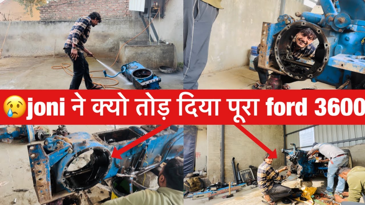 आज खोल दिया पूरा Ford 3600 modification सुरू 🤯😱#jonidesshwaljaat