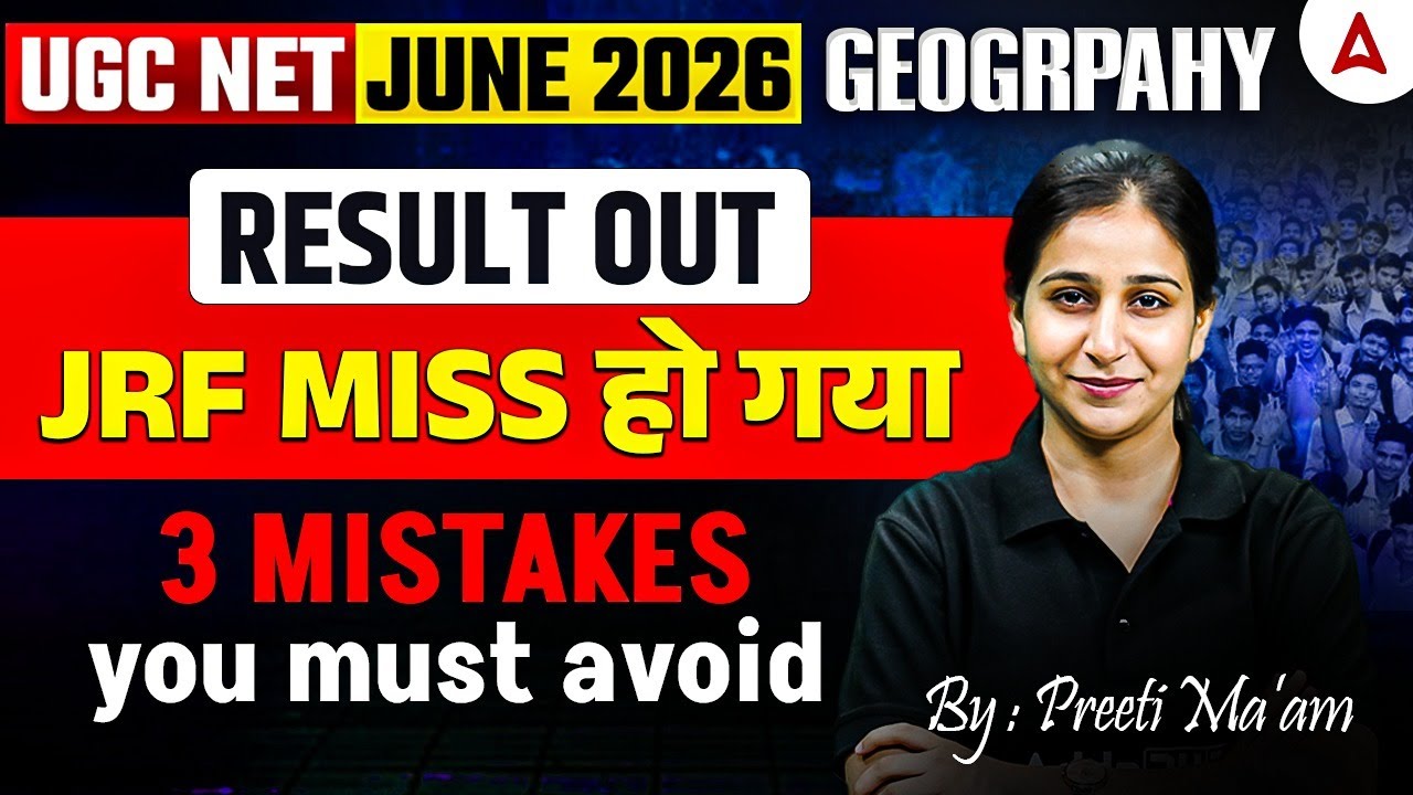 UGC NET Geography Result 2026 🔥 | UGC NET Geography JRF Strategy | 3 Mistakes You Must Avoid
