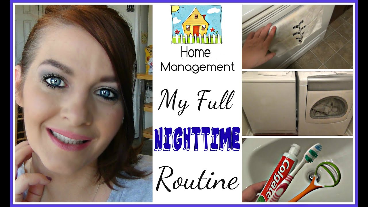 Home Management: My Full Nighttime Routine!