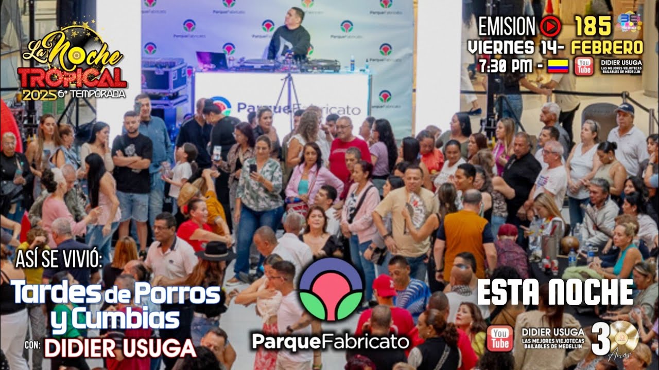 PARQUE FABRICATO FEBRERO 2025 Tardes de Porros y Cumbias con Didier Úsuga
