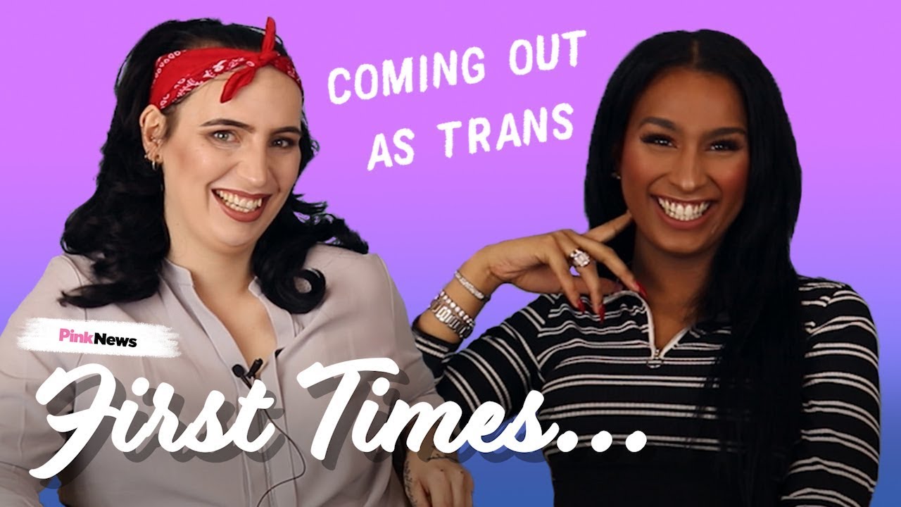 Trans women share their coming out stories | First Times