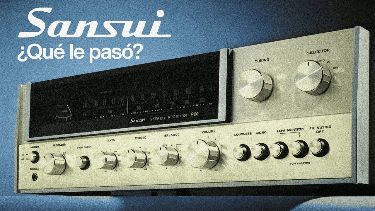 Sansui: Así CAYÓ el REY del Audio de Alta Fidelidad