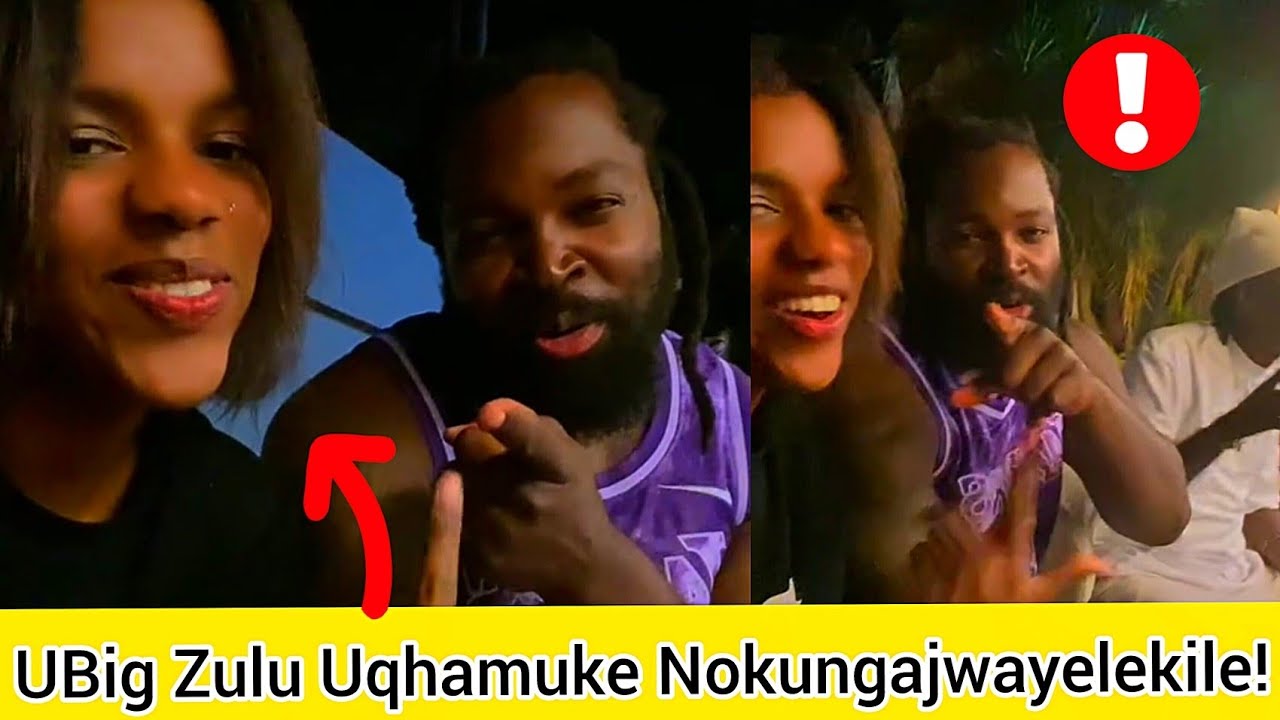 UBig Zulu Uqhamuke Nokungajwayelekile!!!