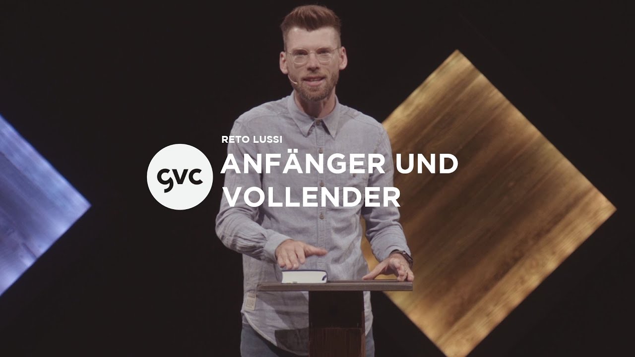 [CH] Anf&auml;nger und Vollender | Reto Lussi