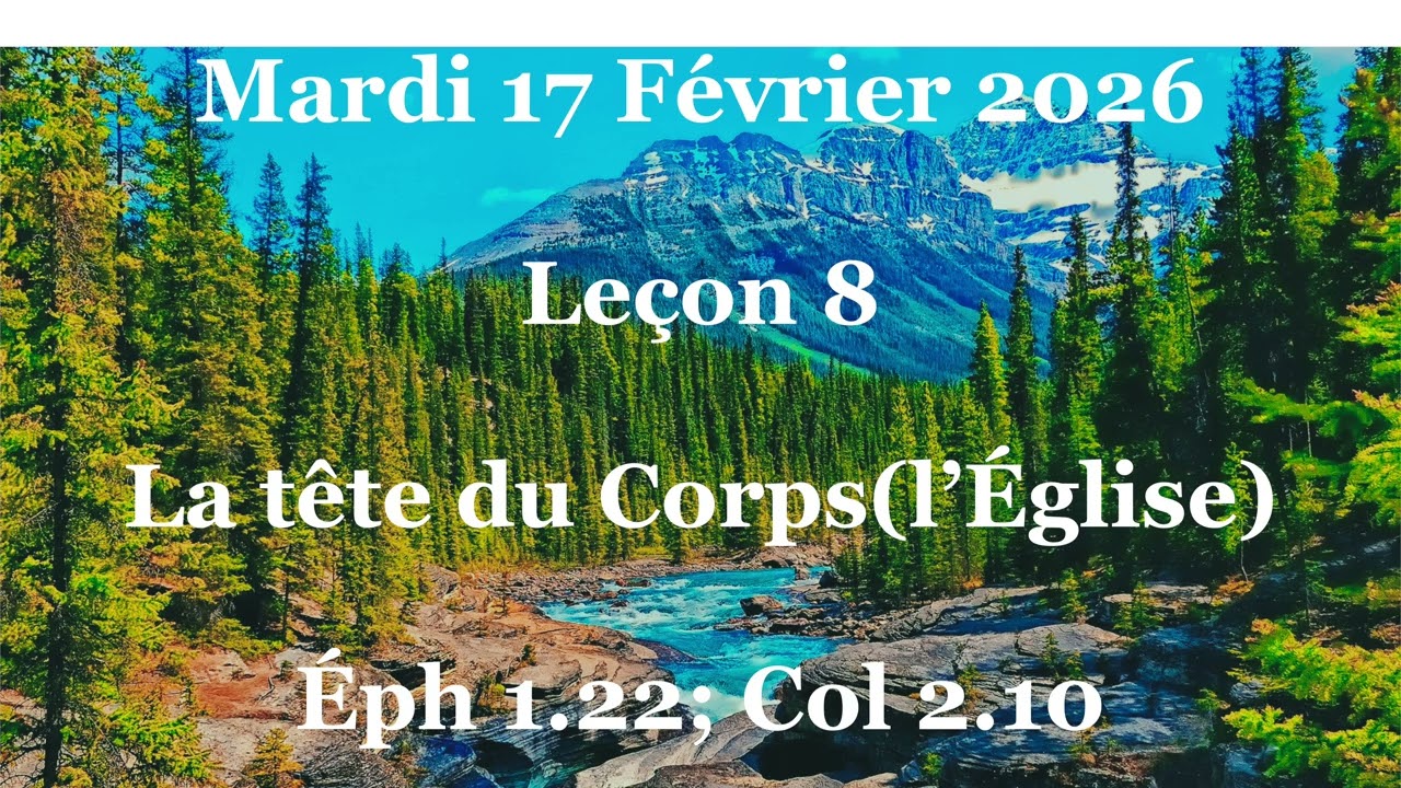 Leçon 8- La tête du corps (l’Église)