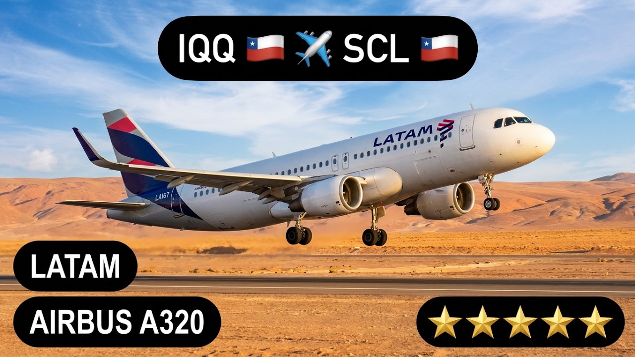 LATAM LA167 | 🇨🇱 Iquique (IQQ) - Santiago (SCL) 🇨🇱 | Airbus A320 | Clase Turista