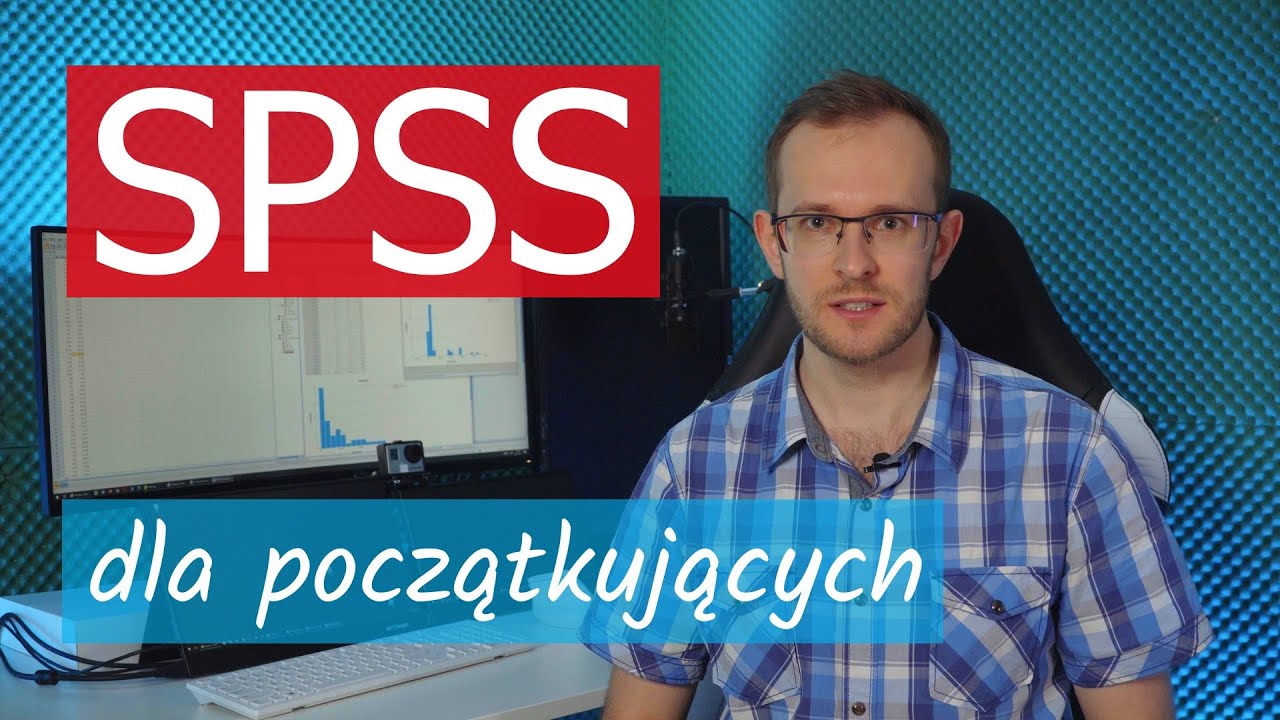 SPSS - podstawy obsługi programu - zapowiedź serii