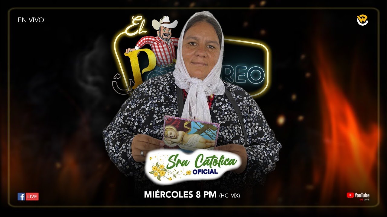 La Señora Catolica en El Potrorreo