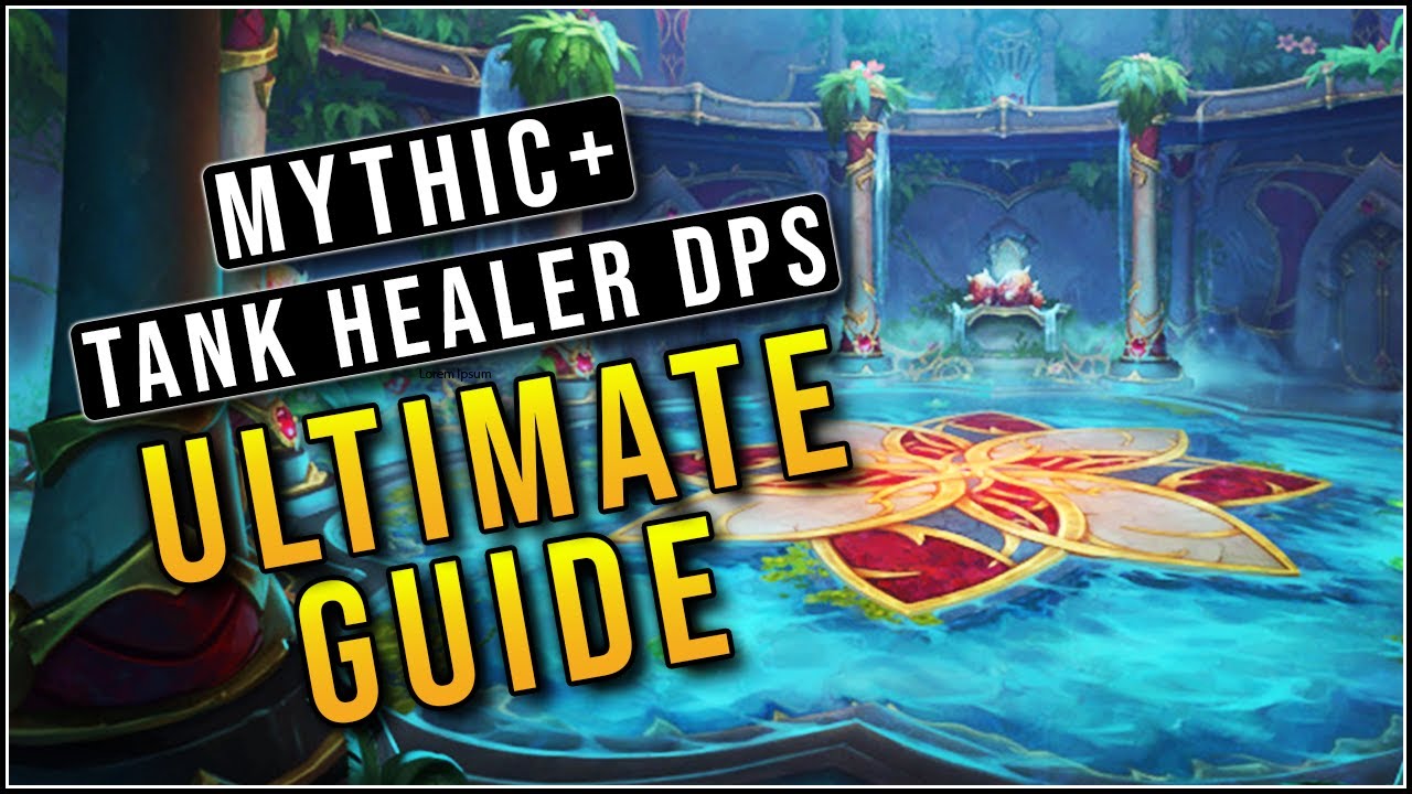 Ruby Life Pools Mythic+ Guide - Tanks, Healers, DPS - Boss Mechanics & Route