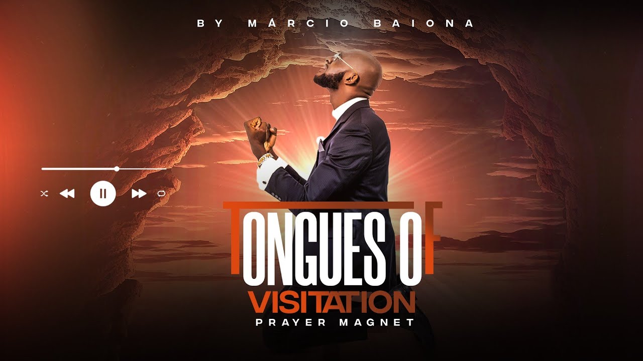 TONGUES OF VISITATION | PRAYER MAGNET| BY PROPHET M&Aacute;RCIO BAIONA