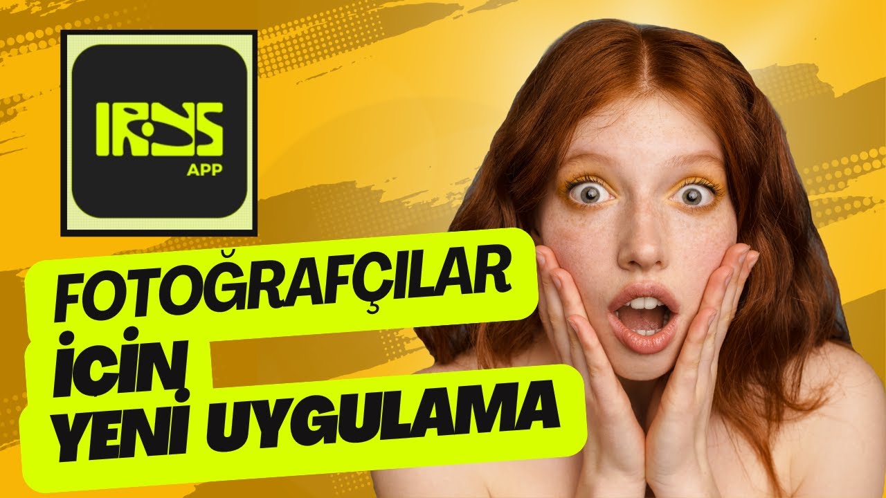 IRYS App - Fotoğrafçılar için yeni uygulama