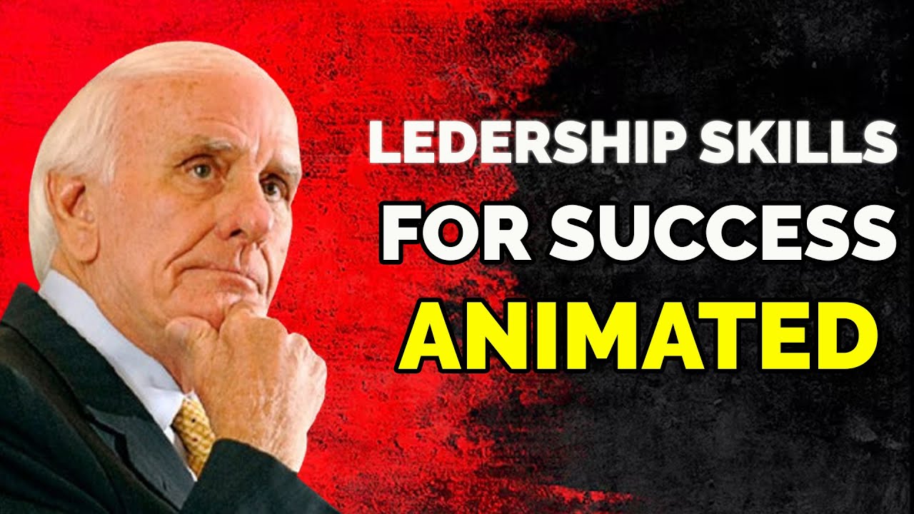 12 Qualities Of A Great Leader | Jim Rohn Personal Development
