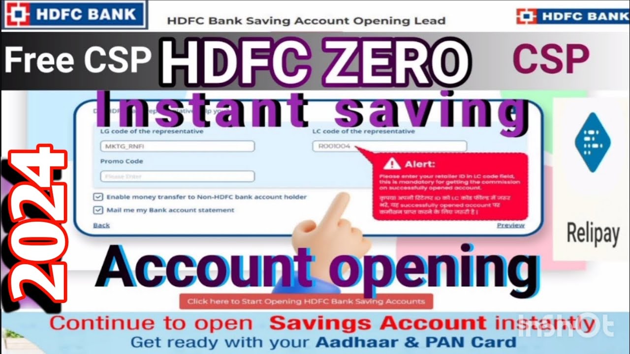 Hdfc zero savings account l HDFC CSP I For Rnfi Agent I'd HDFC CSP l एचडीएफसी कासीसी ले 2024