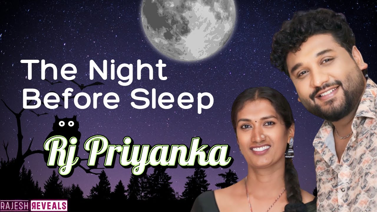 ಇವತ್ತಿಗೂ ಆ ಘಟನೆ ನೆನೆದಾಗ ಭಯ ಆಗುತ್ತೆ!? | RJ Priyanka Diwakar | Rajesh Reveals special