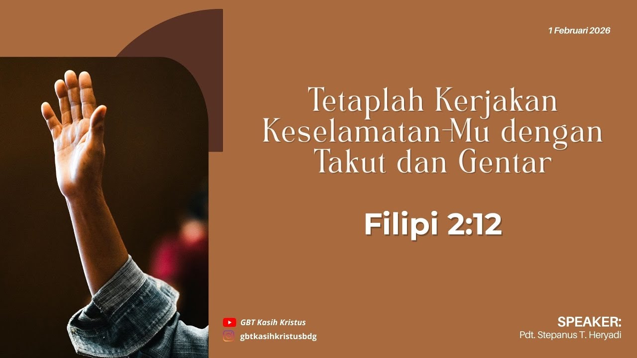Ibadah Raya & Perjamuan Kudus GBT Kasih Kristus - 1 Februari 2026