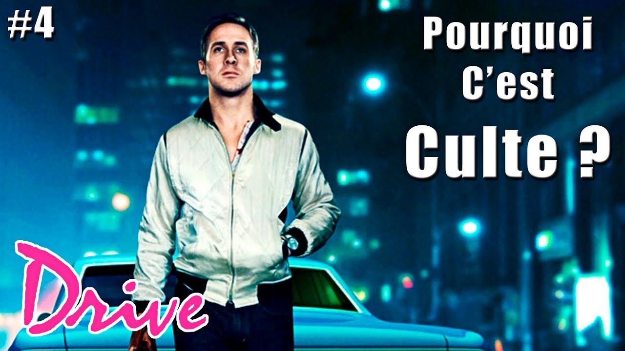 DRIVE - Pourquoi C'est Culte ? [#4]