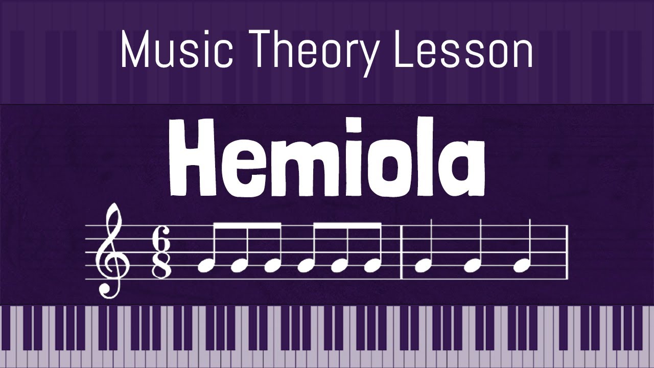 Understanding Hemiola in Music Theory  A Guide for Musicians