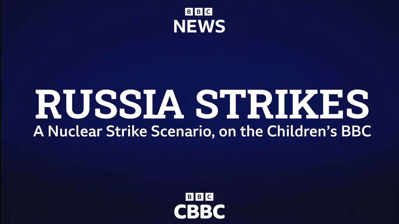 UK EAS -  CBBC's announcment of a Nuclear Strike