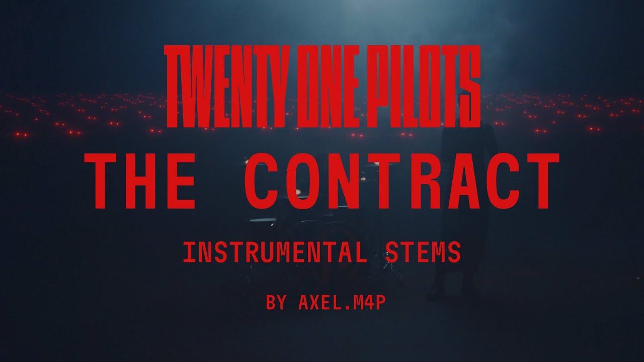 twenty one pilots - The Contract (Instrumental Stems)