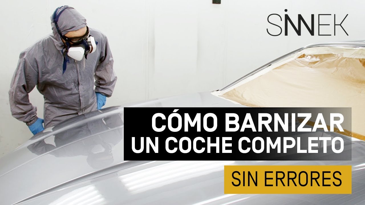Cómo BARNIZAR un Coche Completo SIN ERRORES