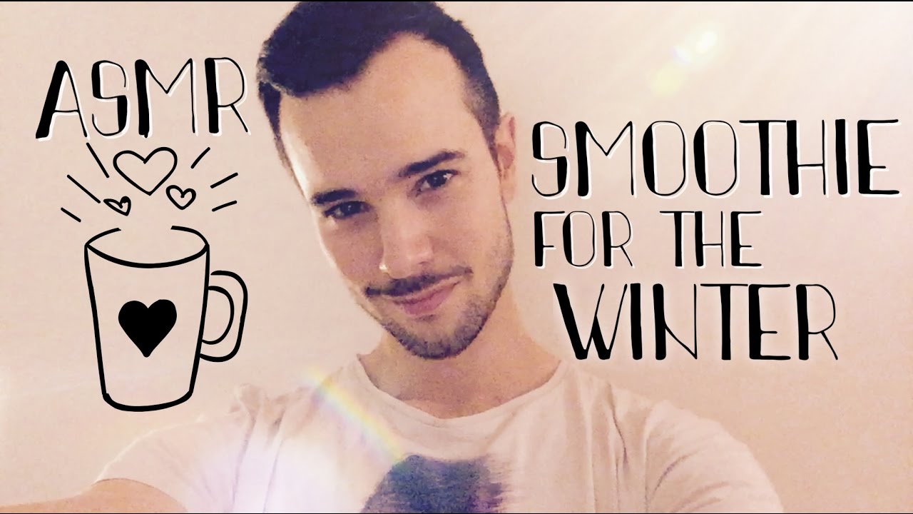 ASMR SMOOTHIE for the WINTER (english)