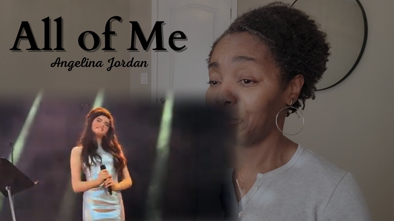 ALL OF ME Angelina Jordan Live reaction
