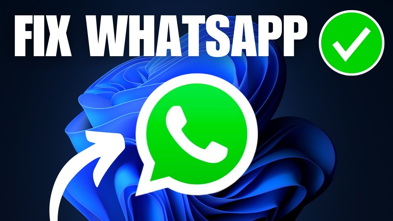 WhatsApp Not Working in Windows 11 (How To Fix)