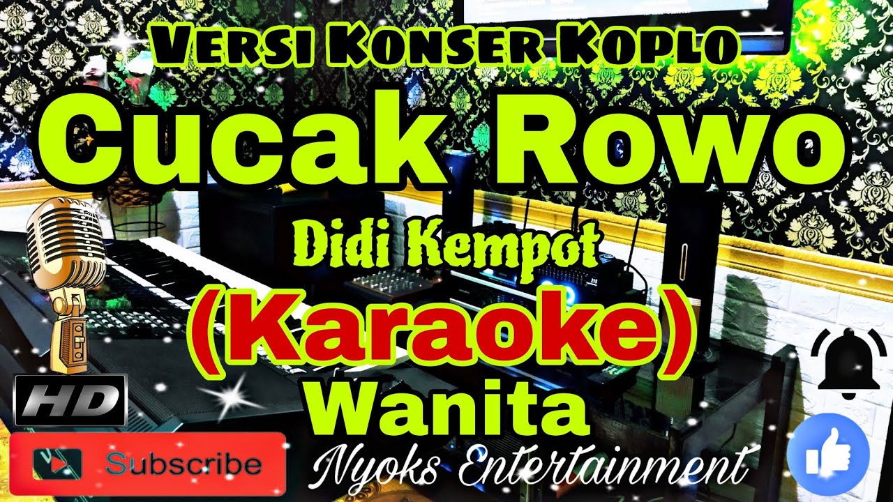 CUCAK ROWO - Didi Kempot (KARAOKE) Koplo Joss || Nada Wanita DIS=DO