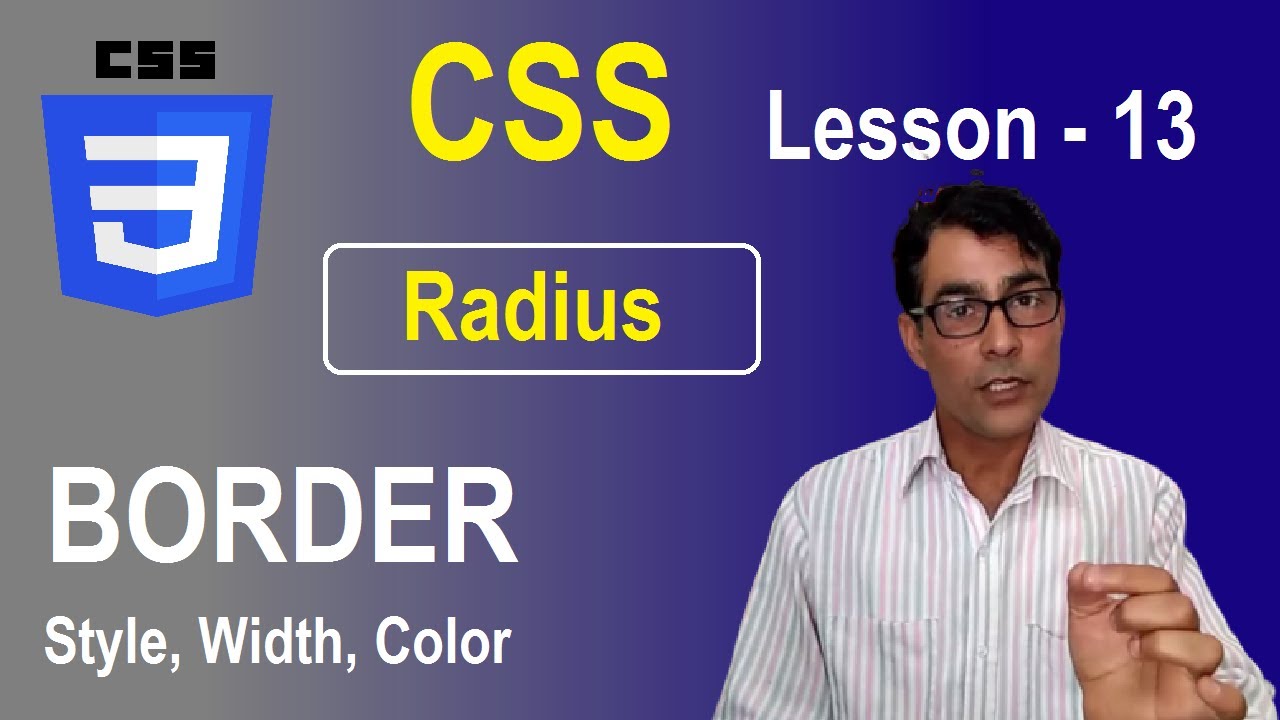 CSS border radius | Border style, color and width in css | CSS tutorial lesson-13