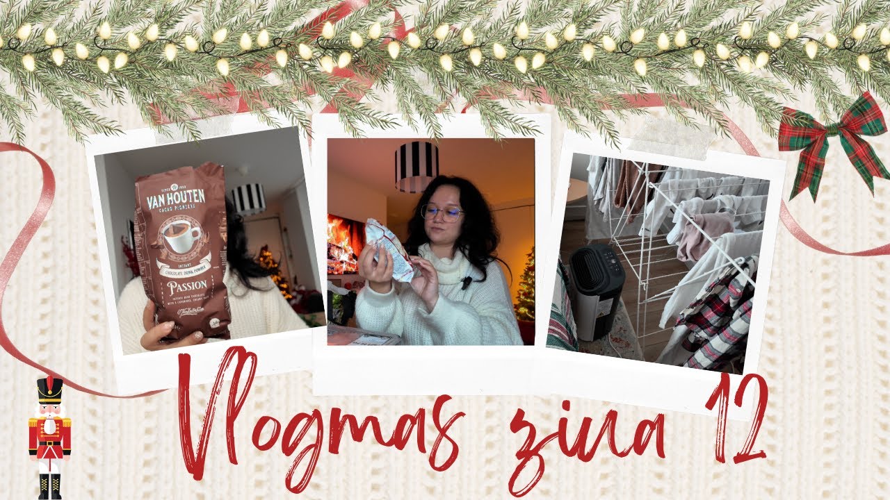 🕯️VLOGMAS Ziua 12🕯️vlog casnic cu multe recomandari : ciocolata calda, dezumidificator +  haul Lidl