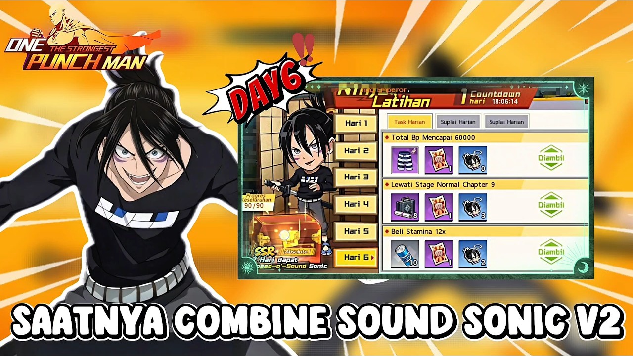 DAY 6 SEBAGAI F2P AKHIRNYA COMBINE SOUND SONIC V2 DI SERVER 760 - ONE PUNCH MAN: The strongest